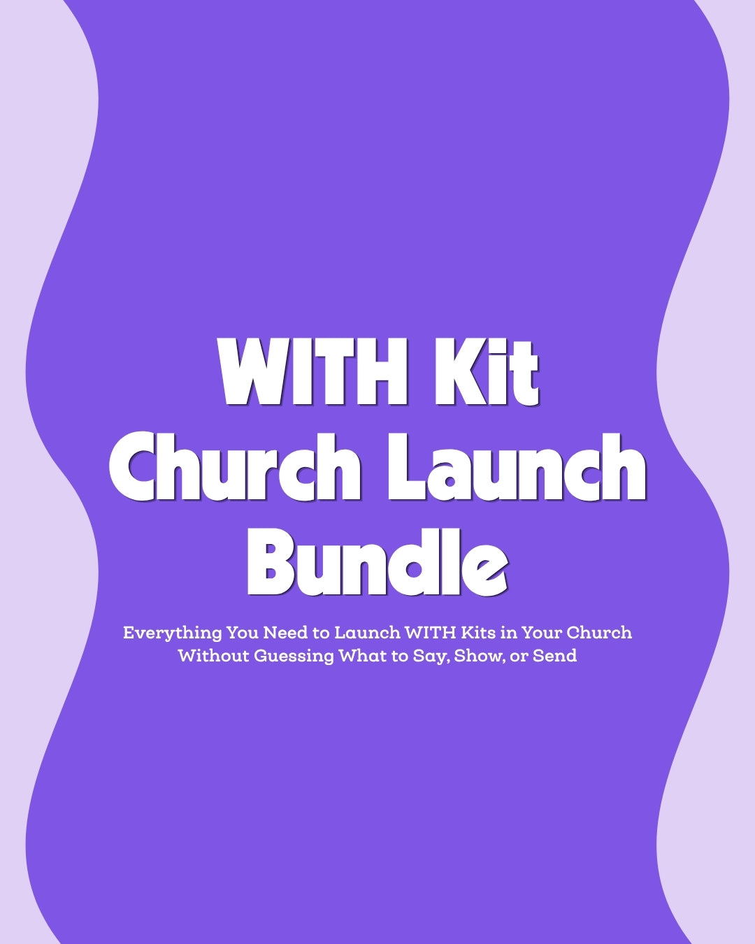 WITH Kit Launch Church Bundle